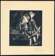 Buday György (1907-1990): Illusztrációk, 3 Db. Fametszet, Utólagos Jelzéssel, 11,5×10,5 Cm - Altri & Non Classificati
