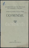 1907 Az Országos Magyar Bányászati és Kohászati Egyesület Borsod-Gömöri Osztályának ügyrendje, 16p. - Sin Clasificación