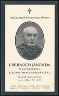 1927 Csernoch János (1852-1927) Esztergomi érsek Gyászkártyája - Non Classés
