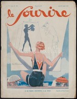 1928 Le Sourire Francia Humoros Erotikus Hetilap Színes Képekkel / 1928 Le Sourire French Journal With Erotic Pictures - Non Classés