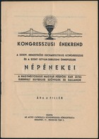 1938 A Budapesti XXXIV. Nemzetközi Eucharisztikus Kongresszus Népénekei, 35p - Non Classés