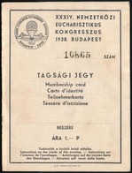 1938 A Budapesti XXXIV. Nemzetközi Eucharisztikus Kongresszus Tagsági Jegye, Belsejében Kis Térkép-illusztrációval - Non Classés