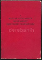 Cca 1980 Az MSZMP Szervezeti Szabályzata - Non Classificati