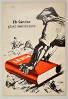 Ék Sándor Plakátművészete. Teljes, 12db-os Mappa Kísérő Tanulmánnyal. Offset Printing House. Kiadói Mappában, 41x28cm - Sonstige & Ohne Zuordnung