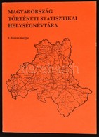 Magyarország Történeti Statisztikai Helységnévtára. 1. Heves Megye. Szerk.: Klinger András. Bp.,1991, MTA Történeti Demo - Non Classificati