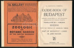 Dr. Thirring, Gustavus: Guide-book Of Budapest. Fordította: Forcher I. Bp.,1928, Turistaság és Alpinizmus, (Keller Ernő- - Non Classés