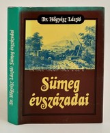 Dr. Hőgyész László: Sümeg évszázadai. Veszprém, 1989, Eötvös Károly Megyei Könyvtár. Kiadói Műbőr-kötés, Kiadói Papír Vé - Non Classés