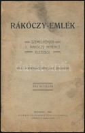 Torboszlói Bereczky Zsigmond: Rákóczy-emlék. Szemelvények II. Rákóczy Ferenc életéből. Bp., 1905, Krammer és Erhardt Kön - Non Classificati