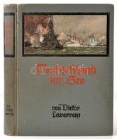 Victor Laverrenz: Deutschland Zur See. Bilder Aus Dem Deutschen Kriegsschiffleben. Berlin,é.n.,Meidinger's Jugendschrift - Zonder Classificatie