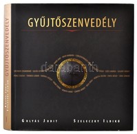 Gulyás Judit-Szeleczky Ildikó: Gyűjtőszenvedély. Szentendre, 2008, Geobook Hungary. Számos Fotóval. Kiadói Kartonált Pap - Non Classificati