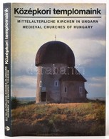 Kriszt György: Középkori Templomaink. Dobos Lajos Képeivel. Bp., 1990, MTI. Gazdag Képanyaggal, Magyar, Angol és Német N - Non Classificati