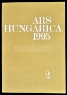 Ars Hungarica XXIII. évf. 1995/2. Szám - Ohne Zuordnung