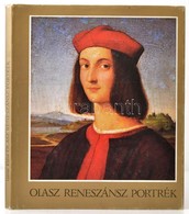 Garas Klára: Olasz Reneszánsz Portrék. Bp.,1981, Corvina. Harmadik, átdolgozott Kiadás. Kiadói Egészvászon-kötés, Kiadói - Non Classés