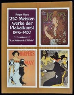 Roger Marx: 250 Meisterwerke Der Plakatkunst 1896-1900. Les Maitres De L'Affiche.' Gütersloh,1978, Prisma, Gütersloh, 32 - Non Classés