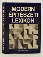 Modern építészeti Lexikon. Szerk.: Dr. Kubinszky Mihály. Budapest, 1978, Műszaki Könyvkiadó. Kiadói Egészvászon Kötés, K - Non Classés