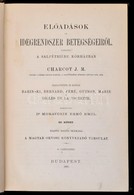 J. M. Charcot: Előadások Az Idegrendszer Betegségeiről III. Kötet. Fordította: Dr. Moravcsik Ernő Emil. Bp., 1889, Magya - Ohne Zuordnung