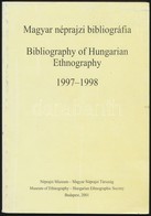 Magyar Néprajzi Bibliográfia. 1997-1998. Szerk.: Mészáros Borbéla. Fordította: Mente Éva. Bp.,2001, Magyar Néprajzi Társ - Unclassified