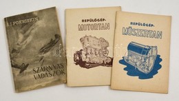 3 Db Repülés Témájú Könyv: Repülőgép Műszertan, Repülőgép Motortan. Bp, 1951., Magyar Repülő Szövetség Kiképzési Osztály - Ohne Zuordnung