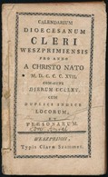 Calendarium Dioecesanum Cleri Weszprimiensis Pro Anno A Christo Nato M.D.C.C.C.XVII. Communi Dierum CCCLXV. Cum Duplici  - Non Classés