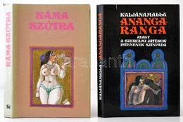 2 Db Erotikus Könyv: Kaljánamalla: Ananga Ranga, Avagy A Szerelmi Játékok Istenének Színpada (1986); Káma Szútra (Bp., 1 - Sin Clasificación