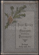 Shakspere,(William): Lear Király. Fordította Vörösmarty (Mihály.) Bp.,é.n.,Ráth Mór, (Hornyánszky V.-ny.), 2+146 P. Kiad - Non Classificati