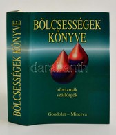 Kristó Nagy István: Bölcsességek Könyve II. Kötet 1800 Után Született Szerzők. Bp., 1995. Gondolat. Egészvászon Kötésben - Sin Clasificación