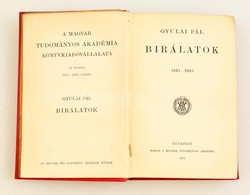 Gyulai Pál: Bírálatok. 1861-1903. Bp.,1911, MTA. Kiadói Egészvászon-kötés, Kijáró Elülső Szennylappal. - Non Classificati