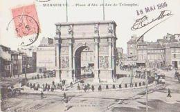 Bouches Du Rhône        800        Marseille.Place D'Aix Et Arc De Triomphe - Monumenten