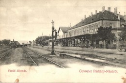 T2/T3 1907 Párkánynána, Párkány-Nána, Stúrovo; Vasútállomás, Gőzmozdony. Kiadja Özv. Neumann Gézáné / Bahnhof / Railway  - Non Classés