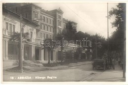 ** T1 Abbazia, Opatija; Albergo Regina / Hotel, Automobile. Ed. G. B. Falci - Zonder Classificatie