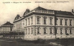 T2/T3 Újvidék, Novi Sad; M. Kir. Törvényház / Court (EK) - Non Classés