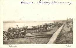 * T2/T3 Turnu Severin, Szörényvár; Portul / Kikötő / Port With Steamships (fl) - Sin Clasificación