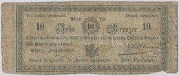 1849. 10kr 'Almásy' T:IV 
Hungary 1849. 10 Krajczár 'Almásy' C:G 
Adamo G101 - Non Classés