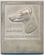 ~1930. 'Magyar Dobermannosok' Ezüstözött Br Emlékplakett Eredeti Dísztokban (40x49,5mm) T:2 - Zonder Classificatie