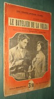 Coll. Les Grands Romans Filmés : Le Batelier De La Volga /Jacques Fillier - Mon Ciné 1927 (Offenstadt) - Kino/TV