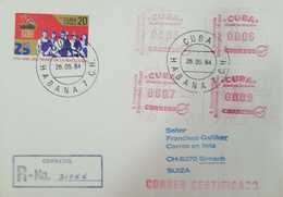 O) 1984 CUBA-CARIBBEAN. SPANISH ANTILLES, PCC - WORKERSMETER STAMP-PREPAYMENT-POSTAGE, REGISTERED COPREFIL, TO SWITZERLA - Storia Postale