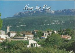 Nans Les Pins - Le Village, En Toile De Fond La Sainte Baume - Nans-les-Pins
