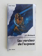 SF002 : LIVRE FORMAT POCHE / ALBIN MICHEL SF N°16  / JT McINTOSH  / LES SORCIERS DE L'ESPACE - Albin Michel