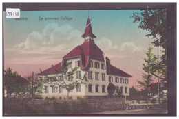 DISTRICT D'ECHALLENS - BERCHER - LE NOUVEAU COLLEGE - TB - Bercher