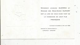 FAIRE PART DE NAISSANCE DE FRANCOIS ,  Clinique Cauderés , 1966 ,CARIGNAN , Gironde  2 Scans - Birth & Baptism