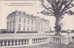 Ouzouer Sur Thézée Ouzouer Sur Loire Chateau De Pontchevron éditeur L Marchand N°472 - Ouzouer Sur Loire