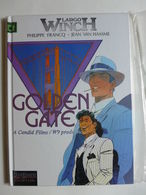 Francq & Van Hamme - Largo Winch. T 11. Golden Gate / EO 2000 - Largo Winch