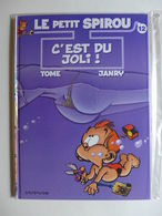 Tome & Janry - Le Petit Spirou. Tome 12. C'est Du Joli / EO 2005 - Petit Spirou, Le