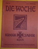 Revue : DIE-WOCHE, N° 14, 1915 - Tedesco