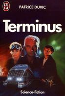 TERMINUS  °°°° PATRICE DUVIC - Films