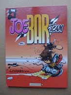 Stéphane Deteindre,  Fane - Joe Bar Team - Tome 4 / EO 1997 - Joe Bar Team