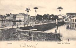 Brésil / Bahia - 23 - Cidade De Valença - Autres