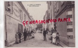 77 - LIZY SUR OURCQ - RUE D' ECHAMPEAU - RARE - Lizy Sur Ourcq