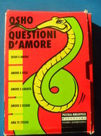 OSHO " QUESTIONI D'AMORE " COFANETTO STAMPA ALTERNATIVA 1996 - RARO - Sammlungen