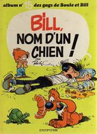 BOULE ET BILL: Nom D' Un Chien #15 (1978) - Boule Et Bill